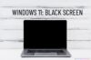 Black Screen Problem – Windows 11 Install