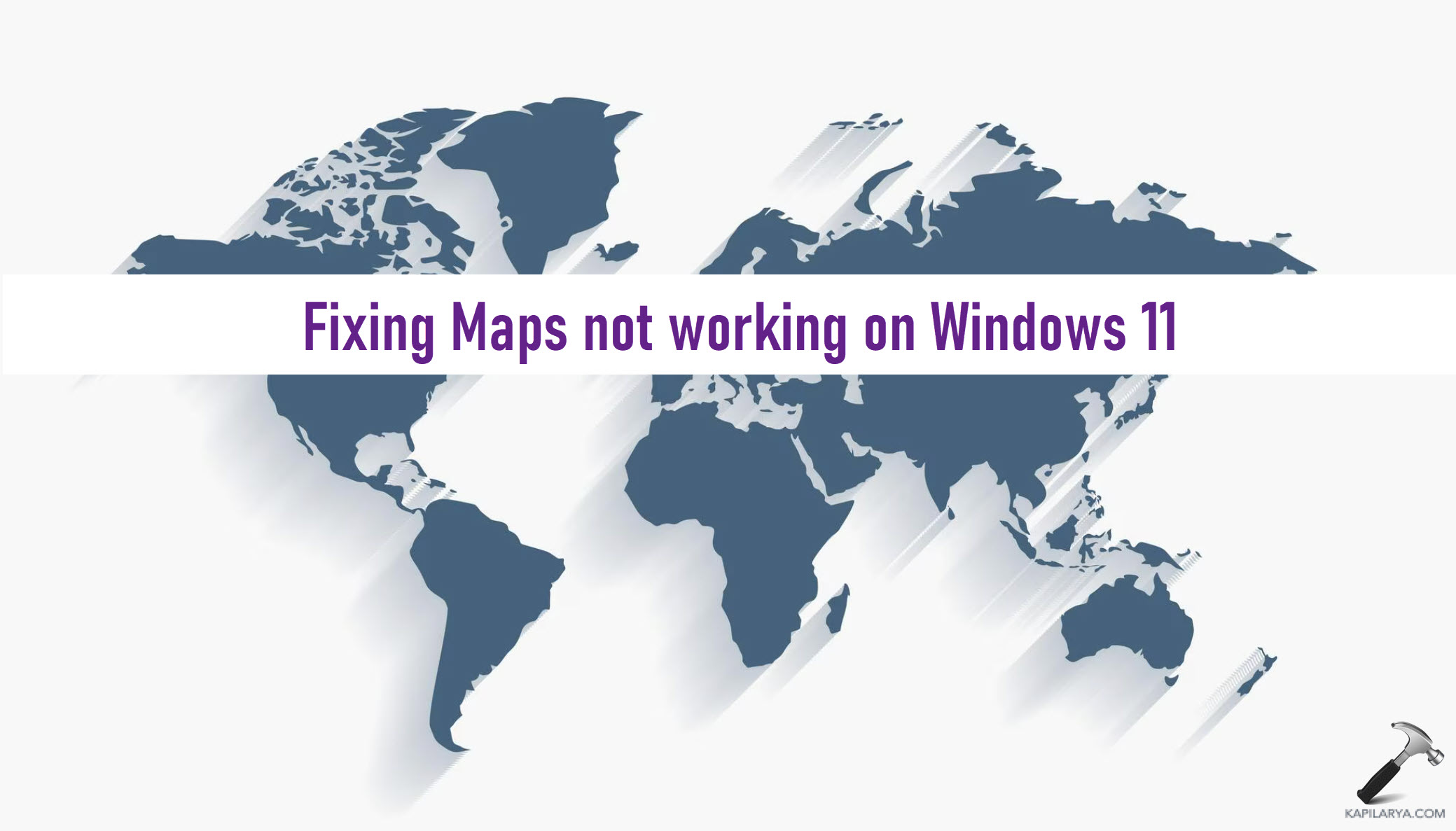 Fix: Maps app not working on Windows 11
