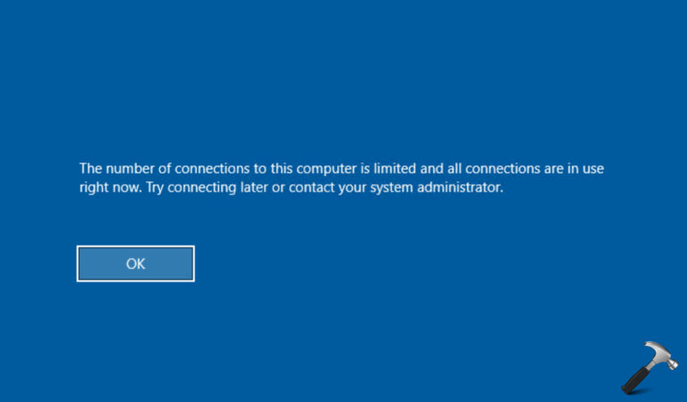 Fix: The number of connections to this computer is limited and all connections are in use right now