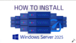 How to install Windows Server 2025 Preview Build